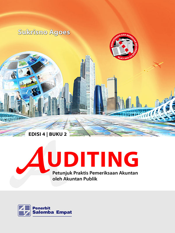 Cover AUDITING PETUJUK PRAKTIS PEMERIKSAAN AKUNTAN OLEH AKUNTAN PUBLIK / Sukrisno Agoes