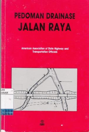 Cover PEDOMAN DRAINASE JALAN RAYA / Sutanto