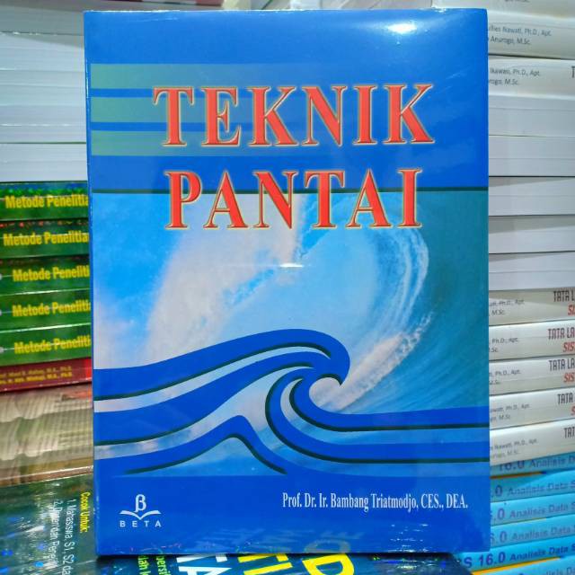 Cover TEKNIK PANTAI / Bambang Triatmodjo