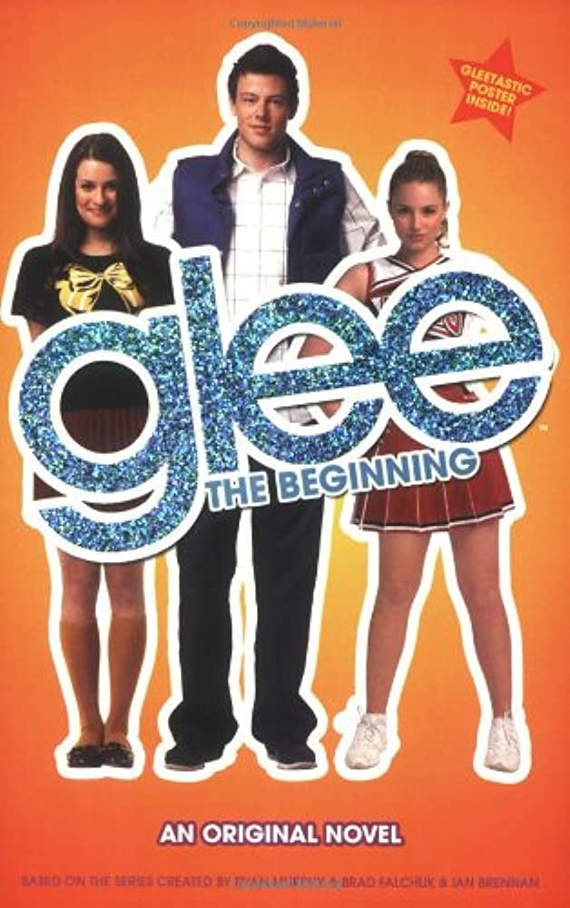 Cover GLEE THE BEGINNING :  Awal Mula / Sophia Lowell, alihbahasa. ; Nina Andiana