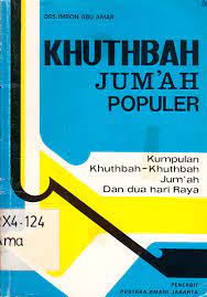 Cover KHUTHBAH JUM'AH POPULER :  Kumpulan Khutbah-Khutbah Jum'ah Dan Dua Hari Raya / Imron Abu Amar