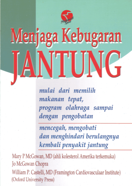 Cover MENJAGA KEBUGARAN JANTUNG / Mary P. McGowan