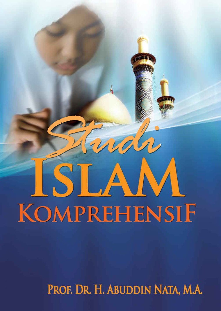 Cover STUDI ISLAM KOMPREHENSIF / Abuddin Nata