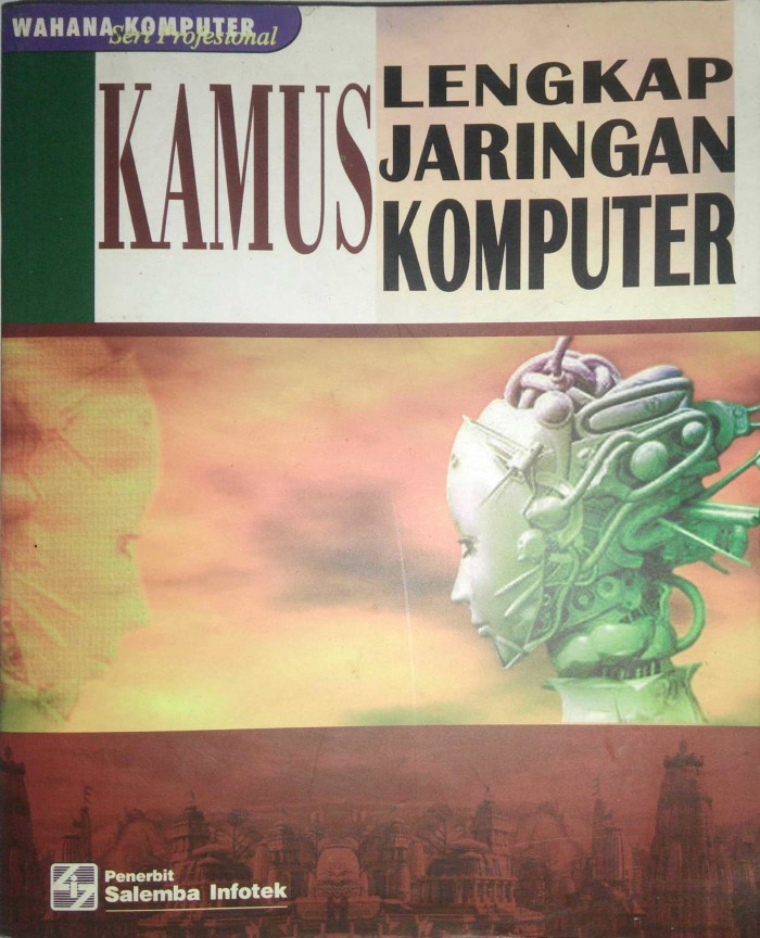 Cover KAMUS LENGKAP JARINGAN KOMPUTER / Roy Hollands