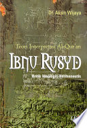 Cover Teori Interpretasi Al-Qur'an Ibn Rusyd ; Kritik Ideologis - Hermeneutis / Aksin Wijaya
