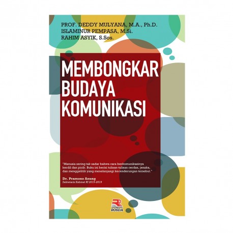 Cover MEMBONGKAR BUDAYA KOMUNIKASI / Deddy Mulyana