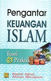 Cover PENGANTAR KEUANGAN ISLAM :  Teori & Praktik / Zamir Iqbal dan Abbas Mirakhor