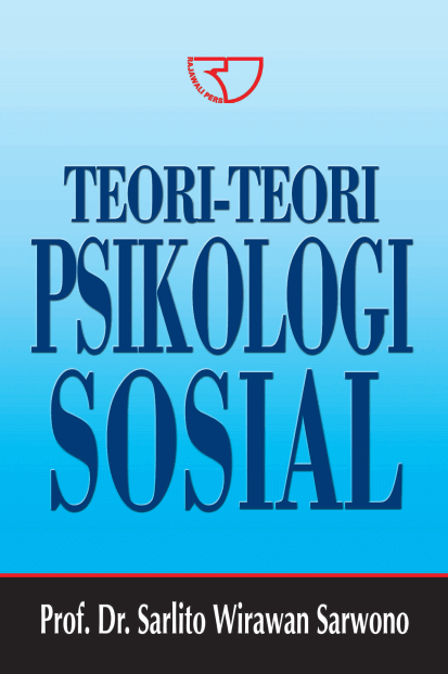 Cover TEORI-TEORI PSIKOLOGI SOSIAL / Sarlito Wirawan Sarwono