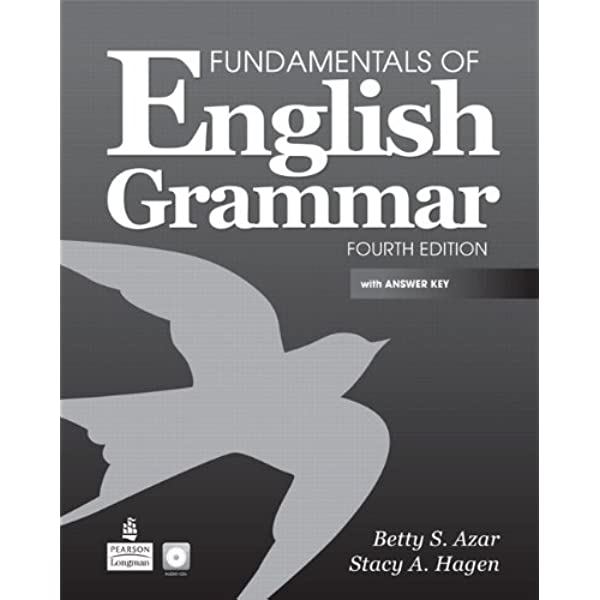 Cover FUNDAMENTALS OF ENGLISH GRAMMAR :  Fourth Edition / Betty Schrampfer Azar & Stacy A. Hagen