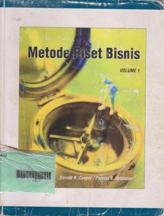 Cover METODE RISET BISNIS :  Volume 1 / Donald R. Cooper