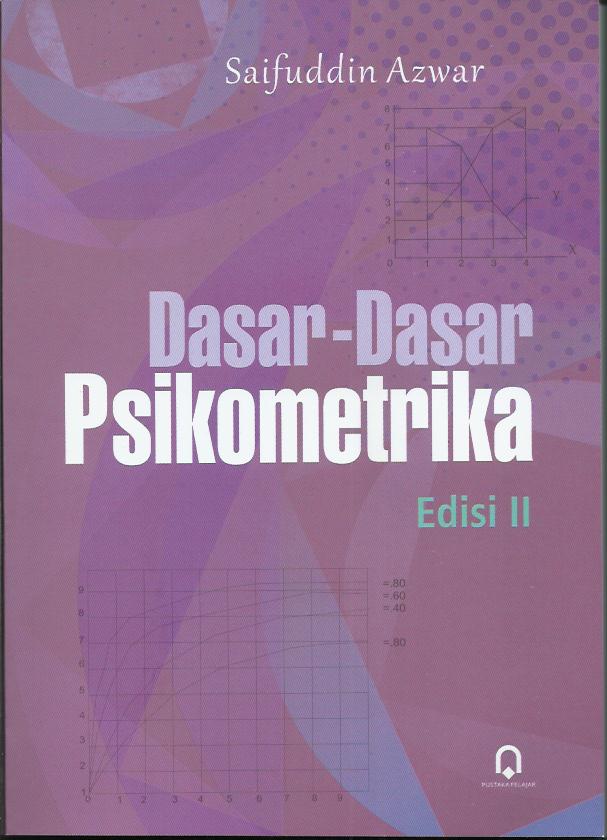 Cover DASAR-DASAR PSIKOMETRIKA / Saifuddin Azwar