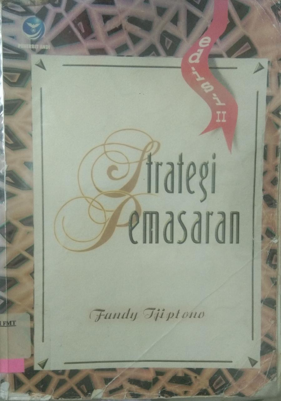 Cover STRATEGI PEMASARAN :  Edisi 2 / Fandy Tjiptono