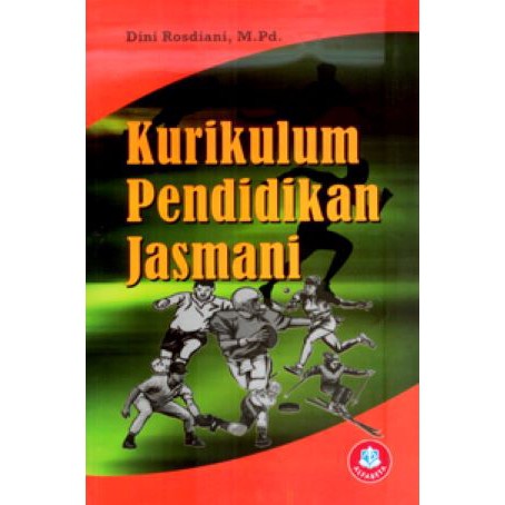 Cover KURIKULUM PENDIDIKAN JASMANI / Dini Rosdiana