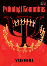 Cover PSIKOLOGI KOMUNITAS / Yuriadi