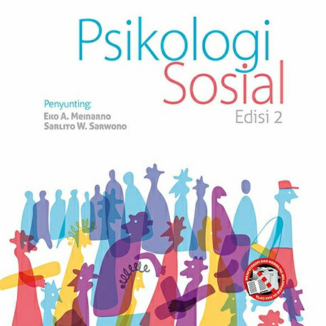 Cover PSIKOLOGI SOSIAL :  Edisi 2 / Tim Penulis Fakultas Psikologi UI