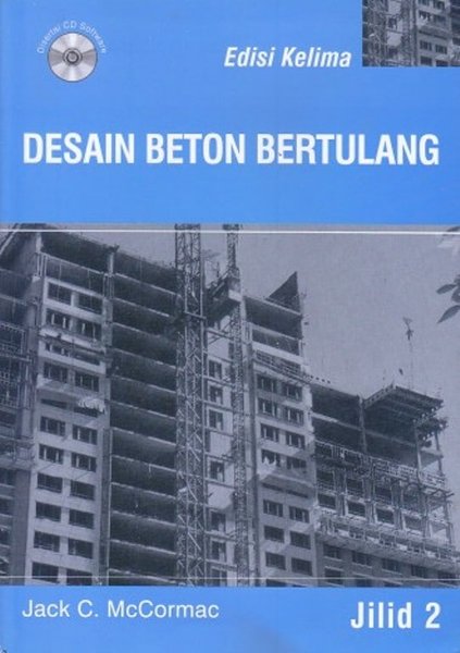 Cover DESAIN BETON BERTULANG :  Edisi Kelima Jilid 2 / Jack C. McCormac