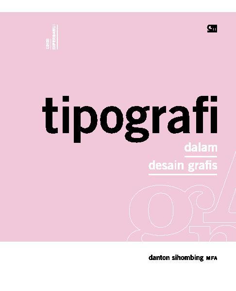 Cover TIPOGRAFI :  Dalam Desain Grafis / Danton Sihombing