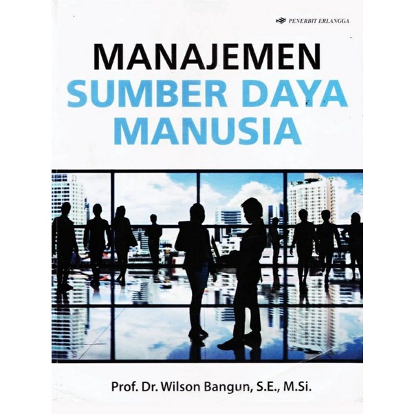 Cover MANAJEMEN SUMBER DAYA MANUSIA, Wilson Bangun / Wilson Bangun