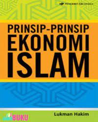 Cover PRINSIP-PRINSIP EKONOMI ISLAM / Lukman Hakim