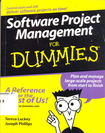 Cover SOFTWARE PROJECT MANAGEMENT FOR DUMMIES / Teresa Luckey