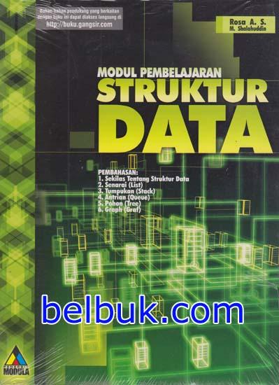 Cover MODUL PEMBELAJARAN STRUKTUR DATA / Rosa A.S