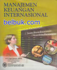 Cover MANAJEMEN KEUANGAN INTERNASIONAL / Agus Sartono