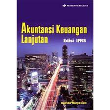 Cover AKUNTANSI KEUANGAN LANJUTAN :  Edisi IFRS / Golrida Karyawati