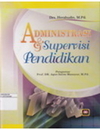 Cover ADMINISTRASI & SUPERVISI PENDIDIKAN / Herabudin