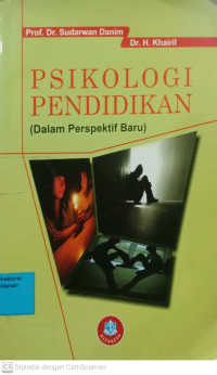 Cover PSIKOLOGI PENDIDIKAN (Dalam Perspektif Baru) / Sudarwan Danim