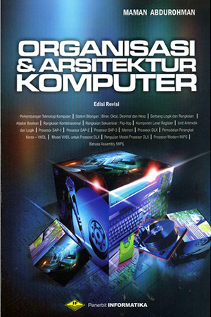 Cover ORGANISASI & ARSITEKTUR KOMPUTER / Maman Abdurohman