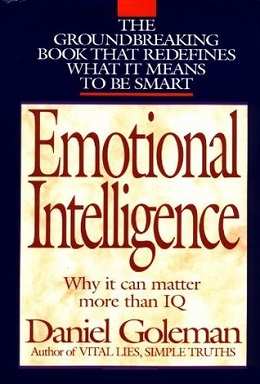 Cover EMOTIONAL INTELLIGENCE :  Why it can matter more than IQ / Daniel Goleman