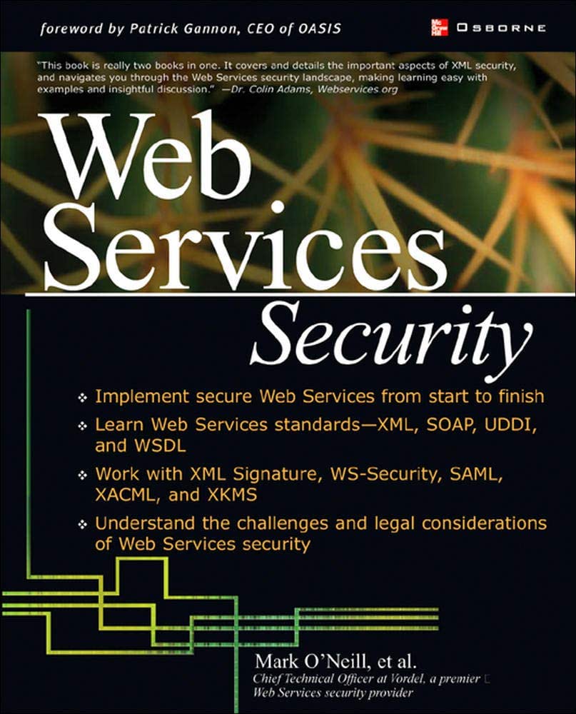 Cover WEB SERVICES SECURITY / Mark O'Neill, et al.
