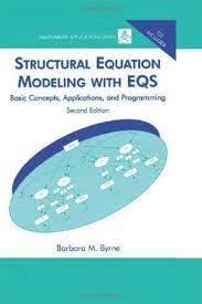 Cover STRUCTURAL EQUATION MODELING WITH EQS :  Basic Concepts, Applications, and Programming / Barbara M. Byrne