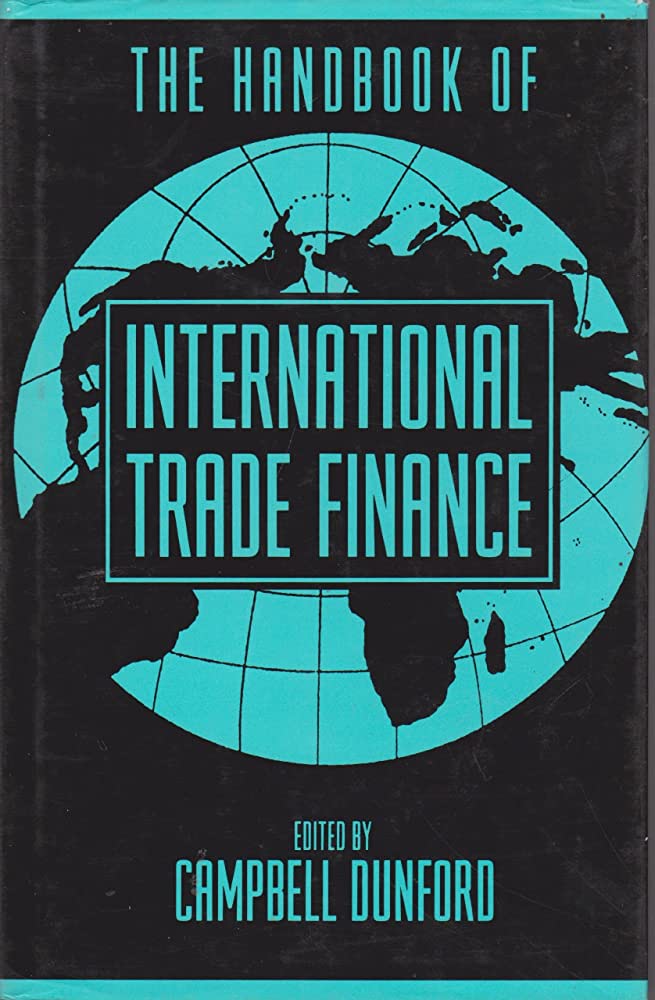 Cover THE HANDBOOK INTERNATIONAL TRADE FINANCE / Campbell Dunford