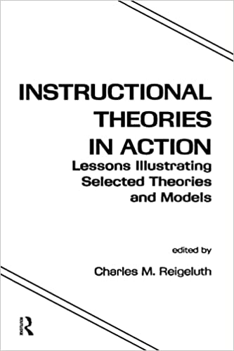 Cover INSTRUCTIONAL THEORIES IN ACTION / Charles M. Reigeluth
