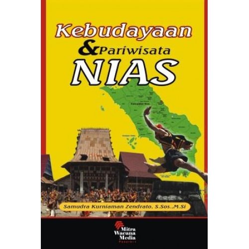 Cover Kebudayaan & Pariwisata NIAS / Samudra Kurniawan Zendrato, S.Sos., M.Si