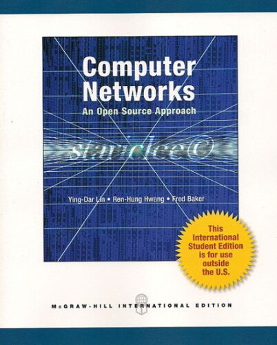 Cover COMPUTER NETWORKS :  An Open Source Approach / Ying-Dar Lin, Ren-Hung Hwang, Fred Baker
