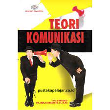 Cover TEORI KOMUNIKASI / Drs. DARYANTO
