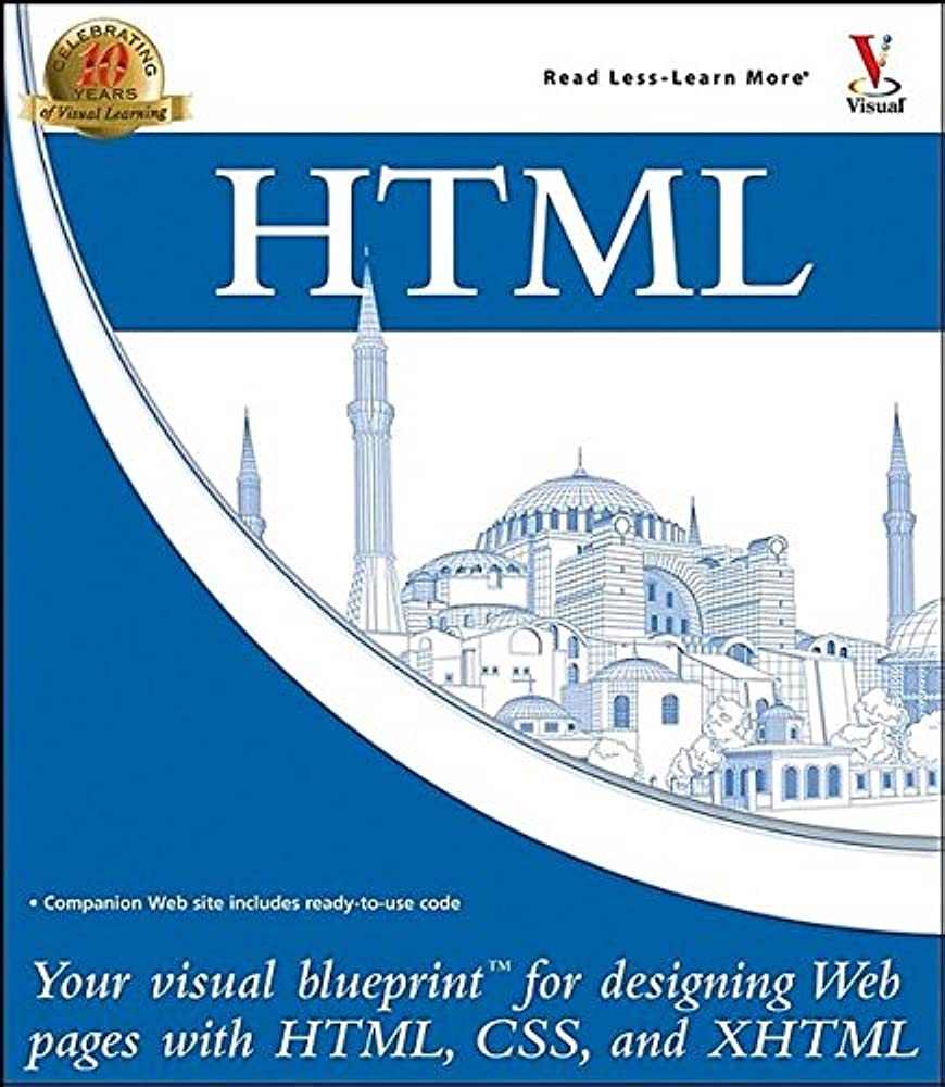 Cover HTML :  Your visual blueprint for designing Web pages with HTML, CSS, and XHTML / Paul Whitehead and James H. Russell
