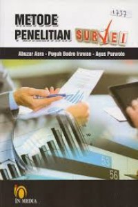 Cover METODE PENELITIAN SURVEI / Abuzar Asra, Puguh Bodro Irawan, & Agus Purwoto