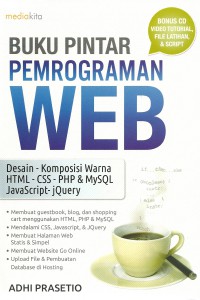 Cover BUKU PINTAR PEMROGRAMAN WEB / Adhi Prasetio