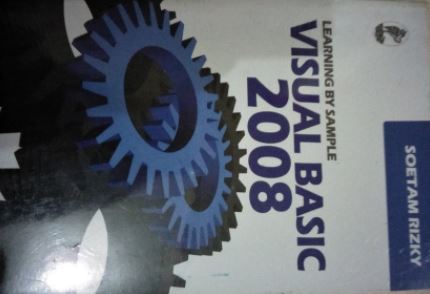 Cover LEARNING BY SAMPLE VISUAL BASIC 2008 / Soetam Rizky