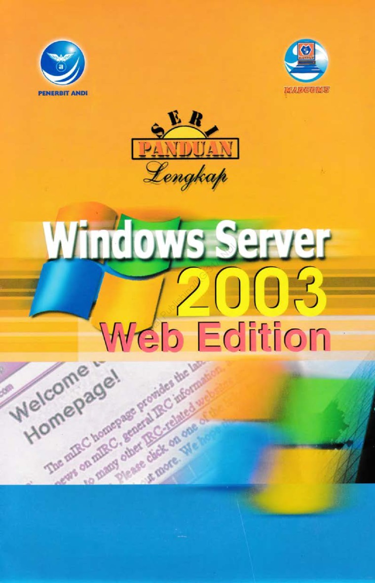 Cover SERI PANDUAN LENGKAP WINDOWS SERVER 2003 WEB EDITION / Tim Penerbit Andi & MADCOMS