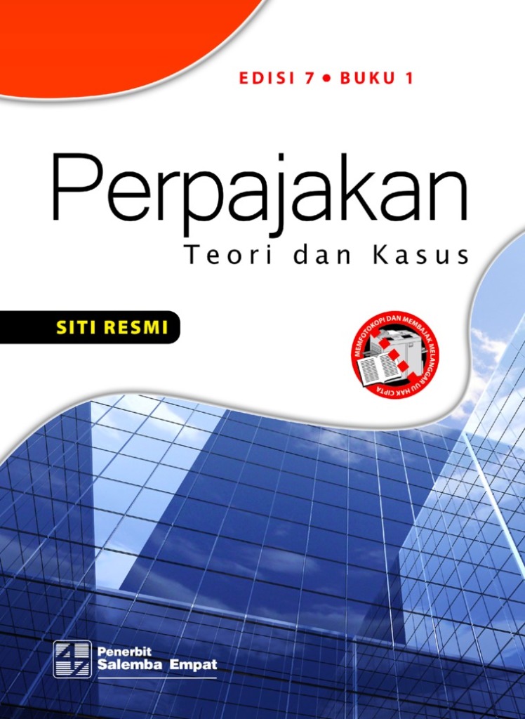 Cover PERPAJAKAN :  Teori dan Kasus / Siti Resmi