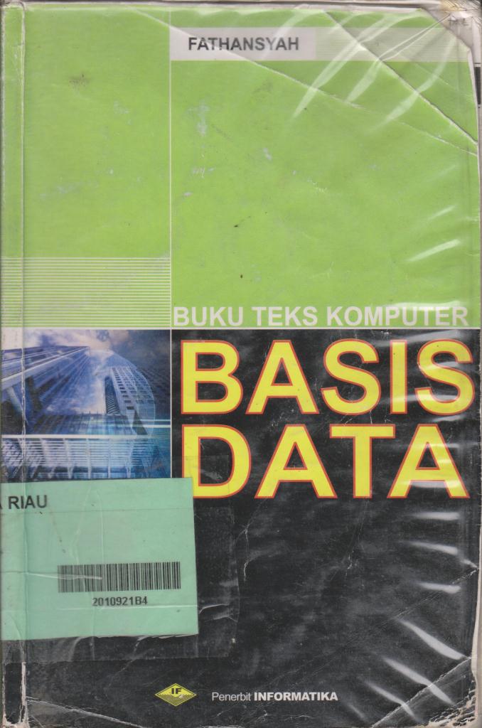 Cover BUKU TEKS KOMPUTER BASIS DATA / Fathansyah
