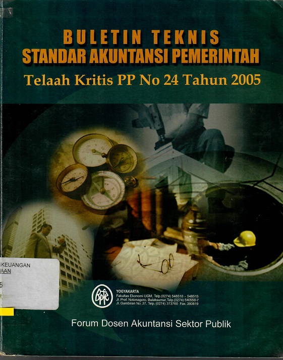 Cover BULETIN TEKNIS STANDAR AKUNTANSI PEMERINTAH :  Telaah Kritis PP No. 24 tahun 2005 / Forum Dosen Akuntansi Sektor Publik