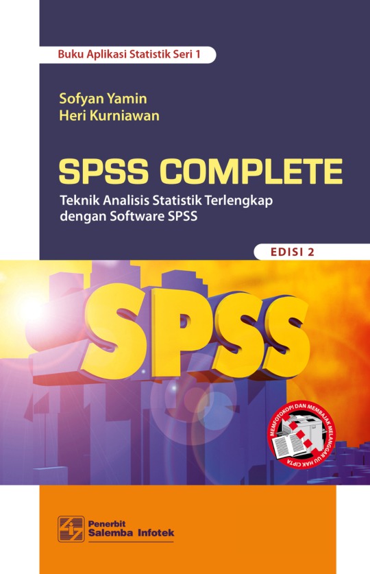 Cover SPSS COMPLETE :  Teknik Analisis Statistik Terlengkap dengan Software SPSS / Sofyan Yamin