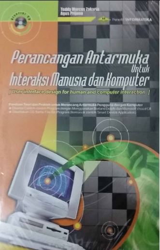 Cover PERANCANGAN ANTARMUKA UNTUK INTERAKSI MANUSIA DAN KOMPUTER / Teddy Marcus Zakaria
