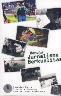Cover MENUJU JURNALISME BERKUALITAS / Ignatius Haryanto
