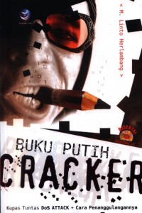 Cover BUKU PUTIH CRACKER / M. Linto Herlambang